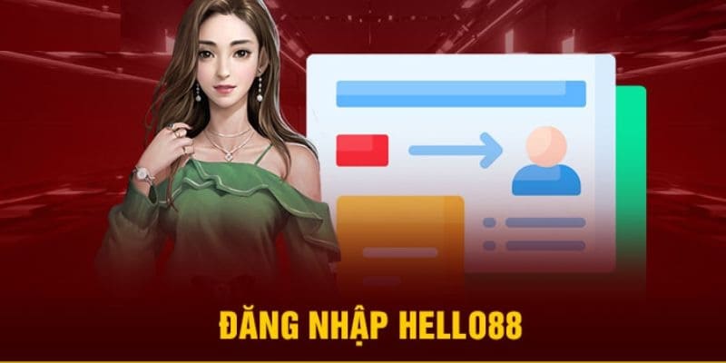 Đăng Nhập Hello88 Chi Tiết Chỉ Trong Hướng Dẫn 3 Bước 2 Đăng nhập tài khoản trải nghiệm nền tảng đẳng cấp