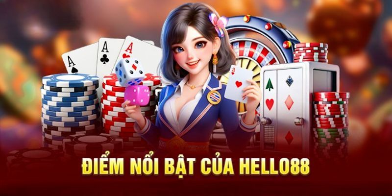 Giới Thiệu Hello88 – Những Điều Bạn Cần Biết Khi Tham Gia 2 Giới thiệu Hello88 về ưu điểm nổi bật