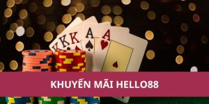 Khuyến Mãi Hello88: Cơ Hội Trúng Thưởng Lớn Nhất 2025